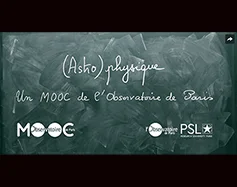 26 avril 2017 | Nouveau MOOC de l'Observatoire de Paris