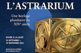 Mythical piece, the astrarium is exhibited at the Musée des Arts et Métiers