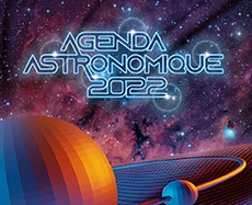 L'Agenda astronomique 2022 vient de paraître !