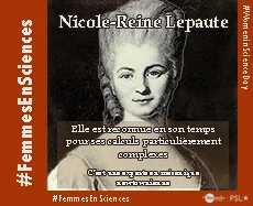 Three centuries of women astronomers : Nicole-Reine Lepaute