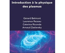 Introduction à la physique des plasmas