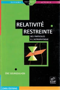 Relativité restreinte : des particules à l'astrophysique 