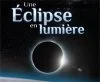 20 mars 2015 - Une éclipse en lumière